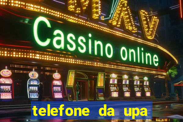 telefone da upa roberto santos